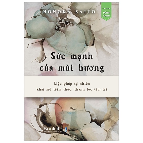 Sách - Sức Mạnh Của Mùi Hương