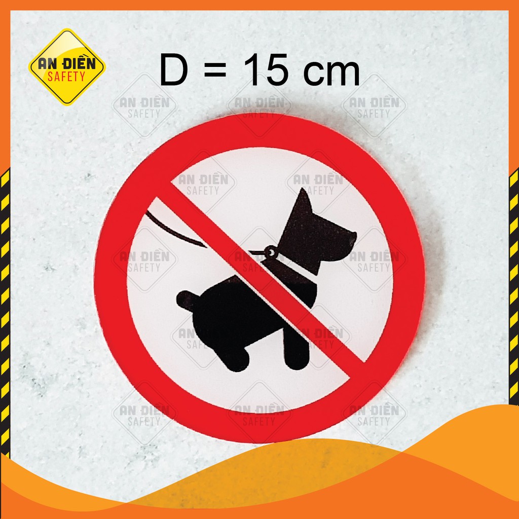 Biển báo An Điền Safety - Biển báo Cấm Thú Nuôi No Pets bằng mica cao cấp. Tặng kèm miếng dán keo 3M