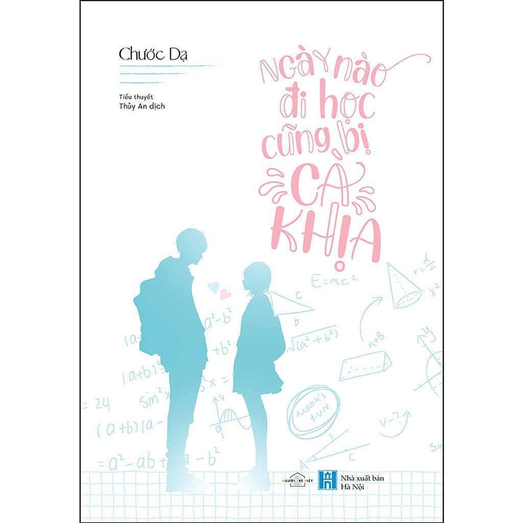 Sách - Ngày Nào Đi Học Cũng Bị Cà Khịa [AZVietNam]