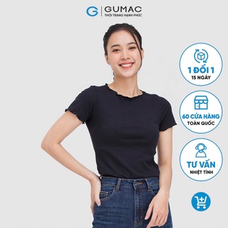 Áo thun nữ gân trơn thời trang GUMAC ATC05031