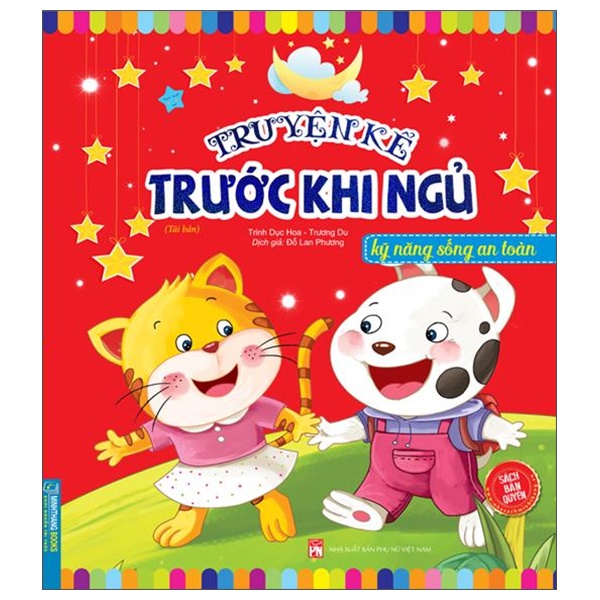 Sách Truyện Kể Trước Khi Ngủ - Kỹ Năng Sống An Toàn (Tái Bản)