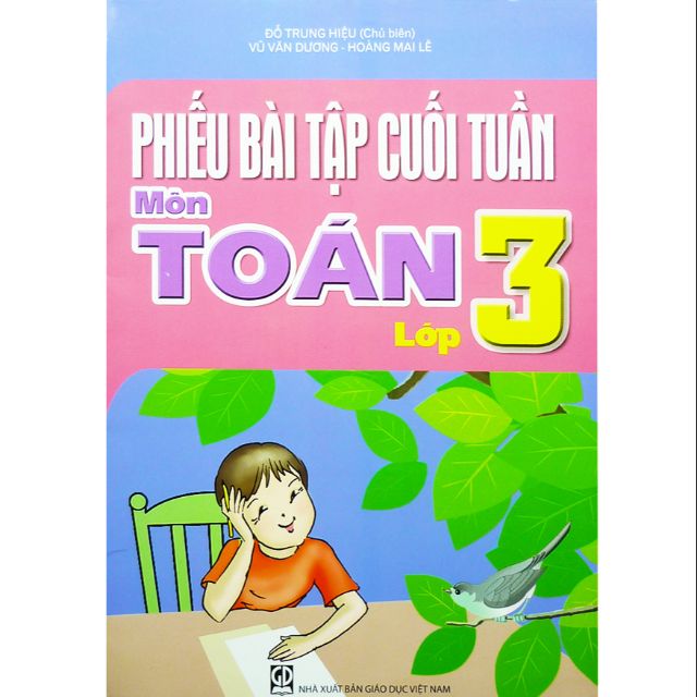 Sách - Phiếu Bài Tập Cuối Tuần Môn Toán - Lớp 3