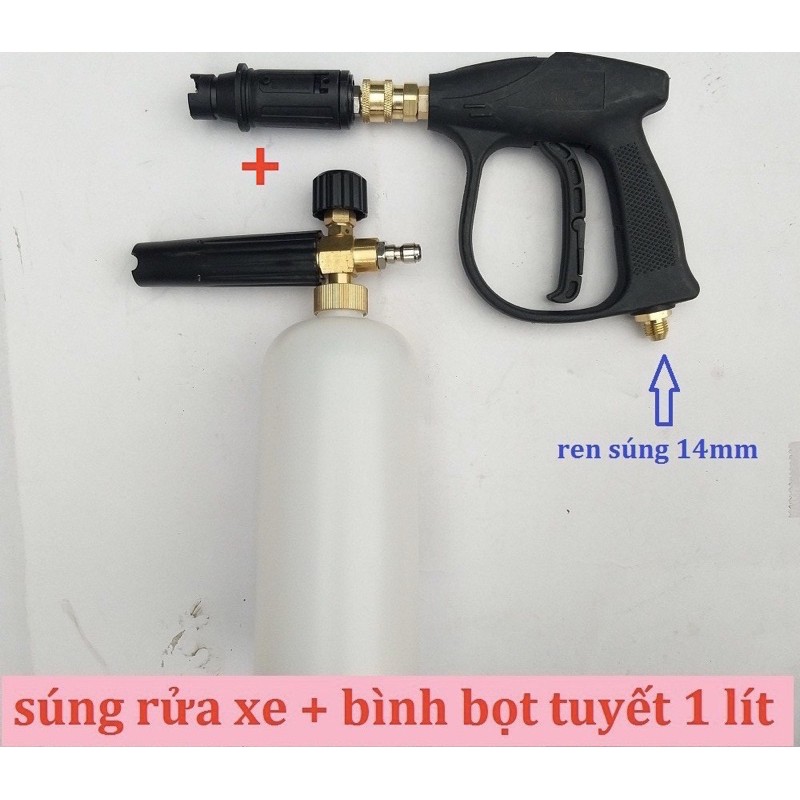 Bình phun bọt tuyết+ Súng xịt rửa xe cho máy rửa xe ( Súng ren 14mm+ Bình phun bọt tuyết 1L)