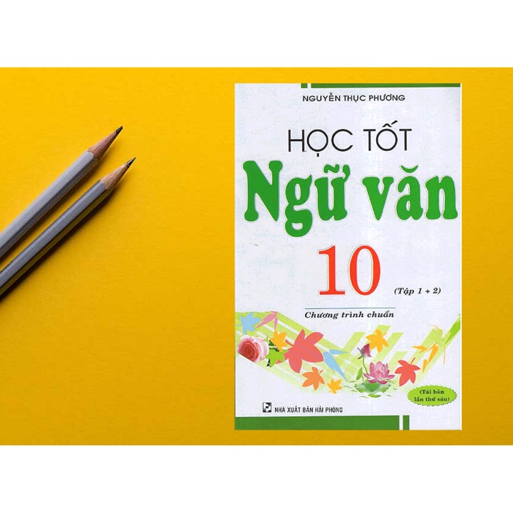 Sách - Học Tốt Ngữ Văn 10 - Tập 1+2