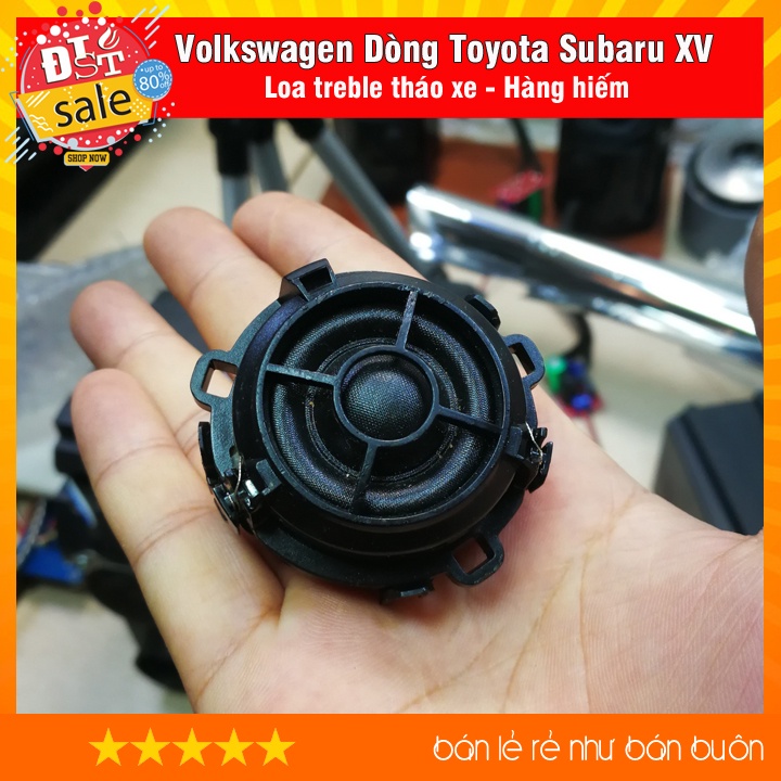 Loa treble  xe hơi cao cấp Volkswagen Dòng Toyota Subaru XV