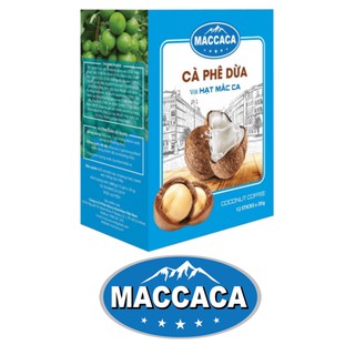 Cafe dừa với hạt mắc ca/ maccaca