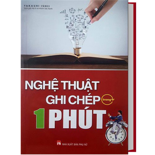 Sách -  Nghệ Thuật Ghi Chép Trong 1 Phút