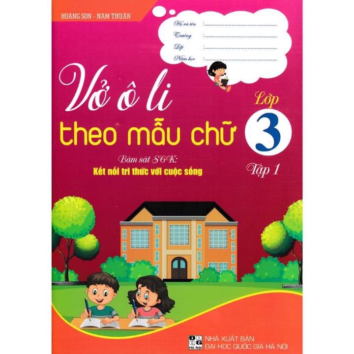 Sách Tham Khảo - Vở Ô Li Theo Mẫu Chữ Lớp 3 - Tập 1 (Bám Sát SGK: Kết Nối Tri Thức Với Cuộc Sống) - HA