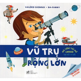 Sách - nhà thông thái nhỏ larousse - vũ trụ rộng lớn