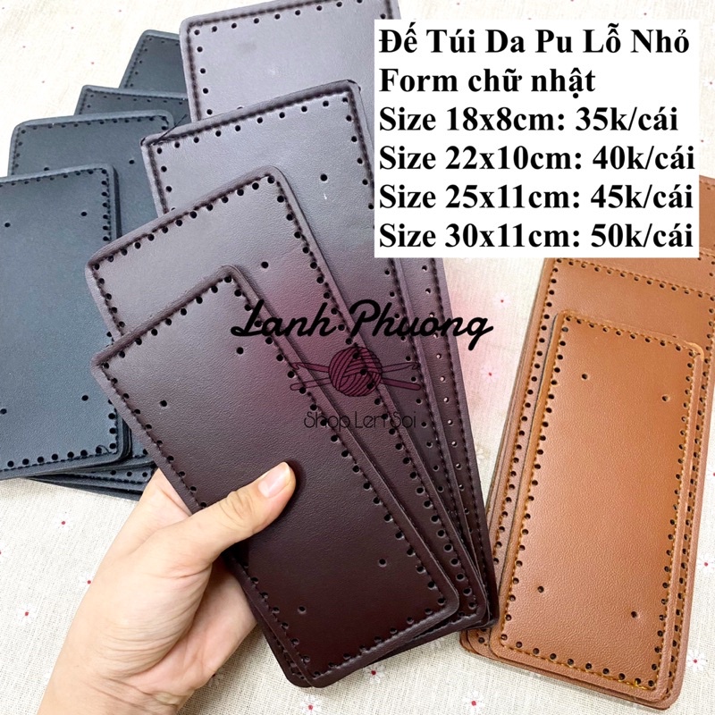 Đế Túi Da Pu Lỗ Nhỏ Đục Sẵn,  Form Chữ Nhật (nhiều size)