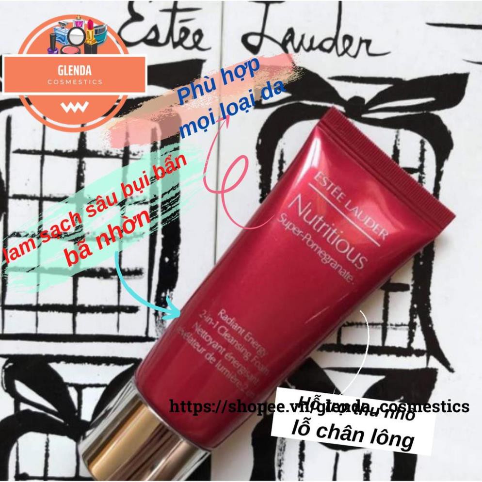 Sữa rửa mặt dưỡng da Estee Lauder Nutritious Super Pomegranate- Radiant Energy 2-in-1 Cleansing Foam 30ml