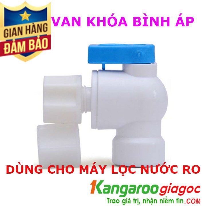 [UY TIN SỐ 1] Van khóa bình áp | Dùng cho tất cả các Máy lọc nước - HV Store 141