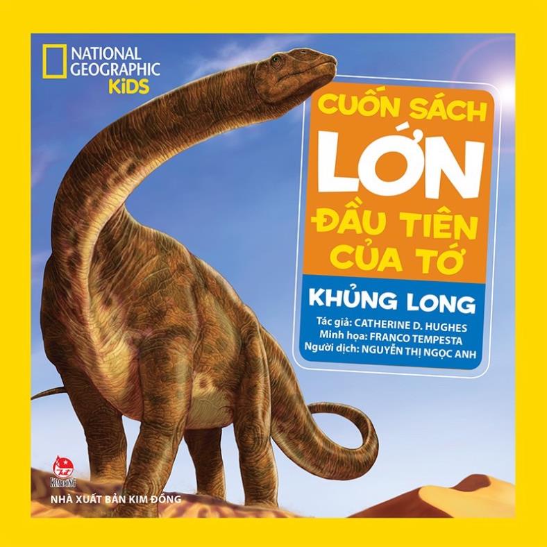 Sách - Cuốn sách lớn đầu tiên của tớ - Khủng long - NXB Kim Đồng