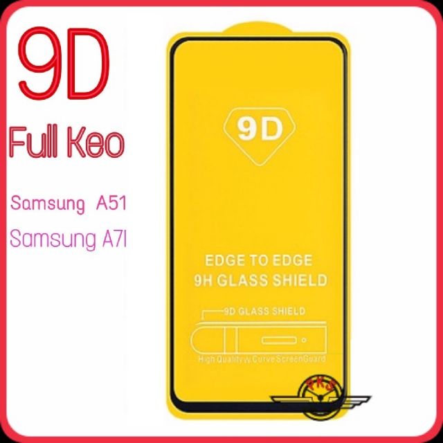 Samsung A51 2019 / A71 2019 _ kính cường lực 9D full kéo toàn màn hình