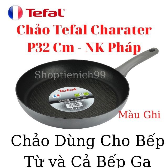 Chảo Từ, Chảo Rán Chống Dính Tefal Charater Công Nghệ Thermo-Spot Độ Bền Vượt Trội Nhập Khẩu Siêu Bền Giá Rẻ Tại Hà Nội.