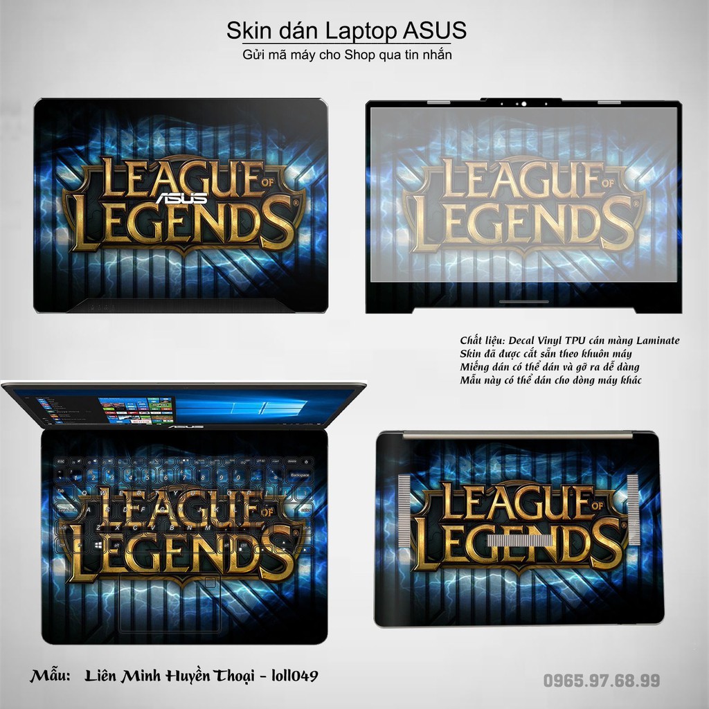 Skin dán Laptop Asus in hình Liên Minh Huyền Thoại nhiều mẫu 6 (inbox mã máy cho Shop)