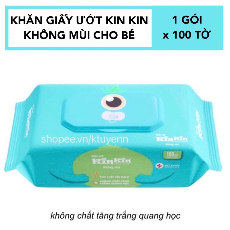 KHĂN ƯỚT KHÔNG MÙI CHO BÉ 100 TỜ KIN KIN