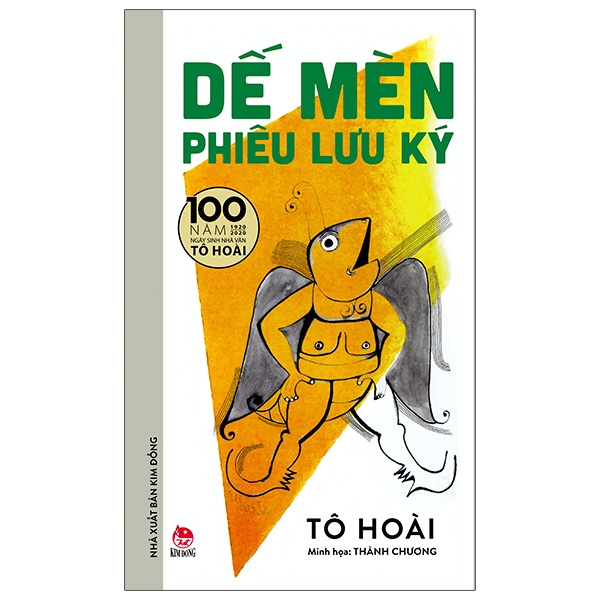 Sách Dế Mèn Phiêu Lưu Ký - Thành Chương Minh Họa - Ấn Bản Kỉ Niệm 100 Năm Tô Hoài