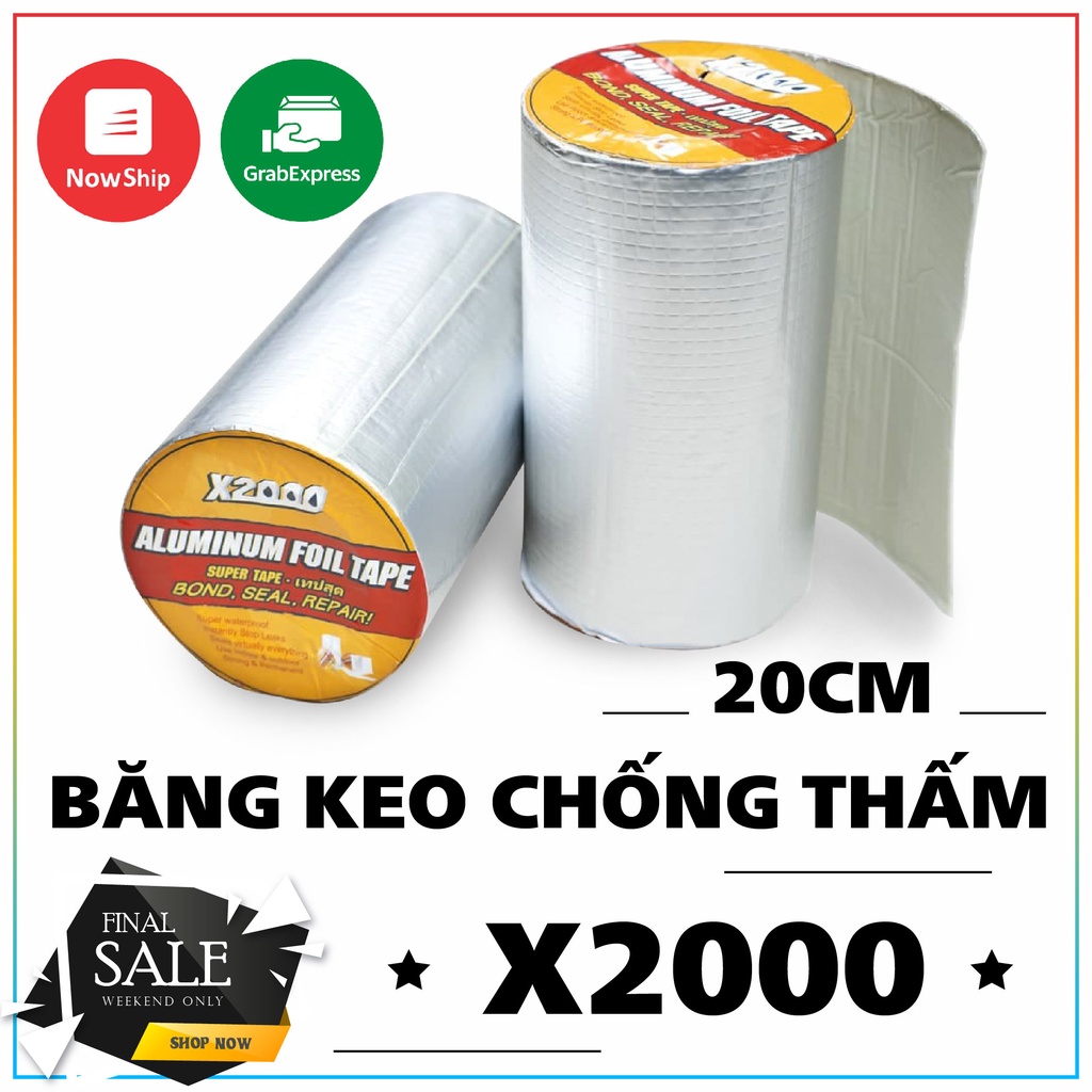 [KHỔ 20CM] Băng keo chống thấm x2000, băng keo siêu dính, băng keo chống dột thấm nước, dán mọi bề mặt