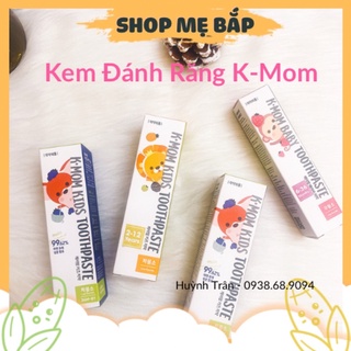 Kem đánh răng k-mom kmom hàn quốc cho bé