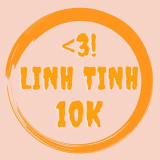 Linh Tinh 10k