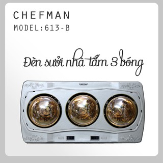 Đèn sưởi nhà tắm 3 bóng CHEFMAN - 825W