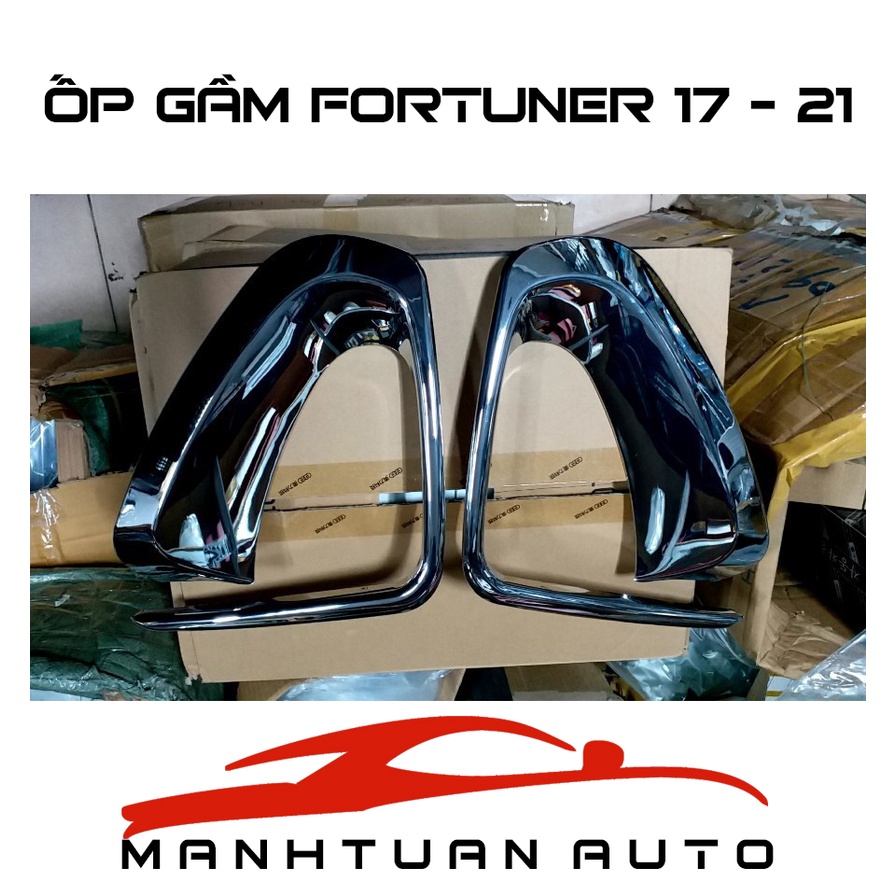 ỐP VIỀN ĐÈN GẦM TRƯỚC XE TOYOTA FORTUNER 2017- 2018 - 2019 - 2020- 2021 MẠ CROM CAO CẤP