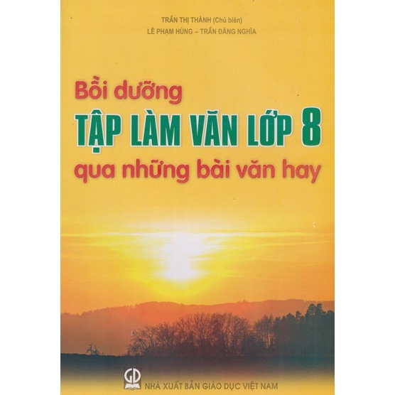 Sách Bộ 5 cuốn: ngữ văn và tập làm văn lớp 8 - Giáo Dục
