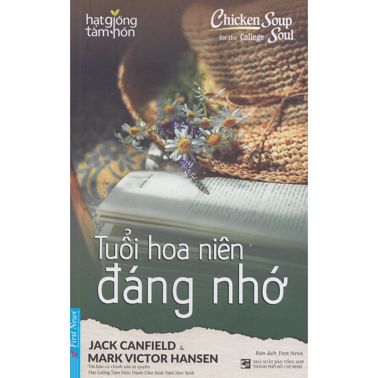 Sách - Chicken Soup For The College Soul - Tuổi Hoa Niên Đáng Nhớ