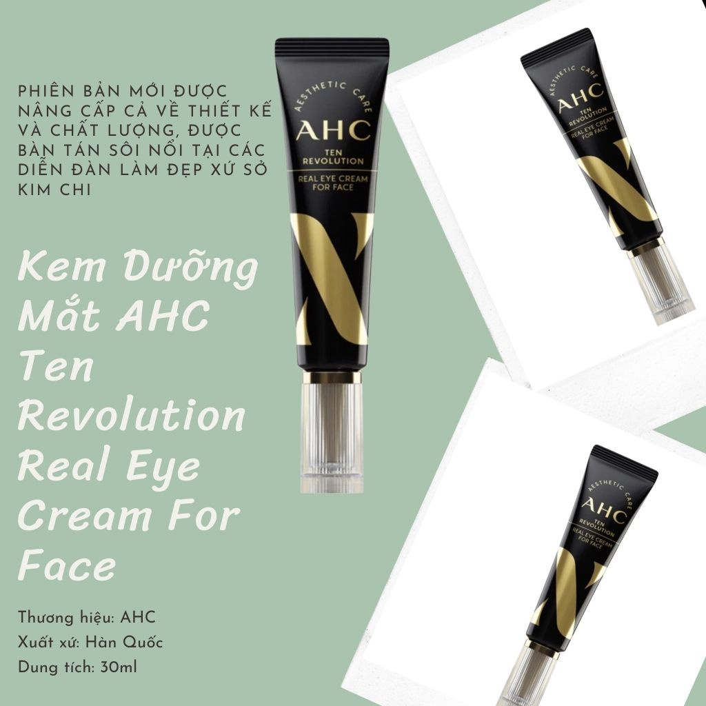 Kem mắt AHC season 10 ten revolution real eye cream for face 12ml & 30ml Hàn Quốc / Kem Giảm nhăn và giảm thâm mắt AHC