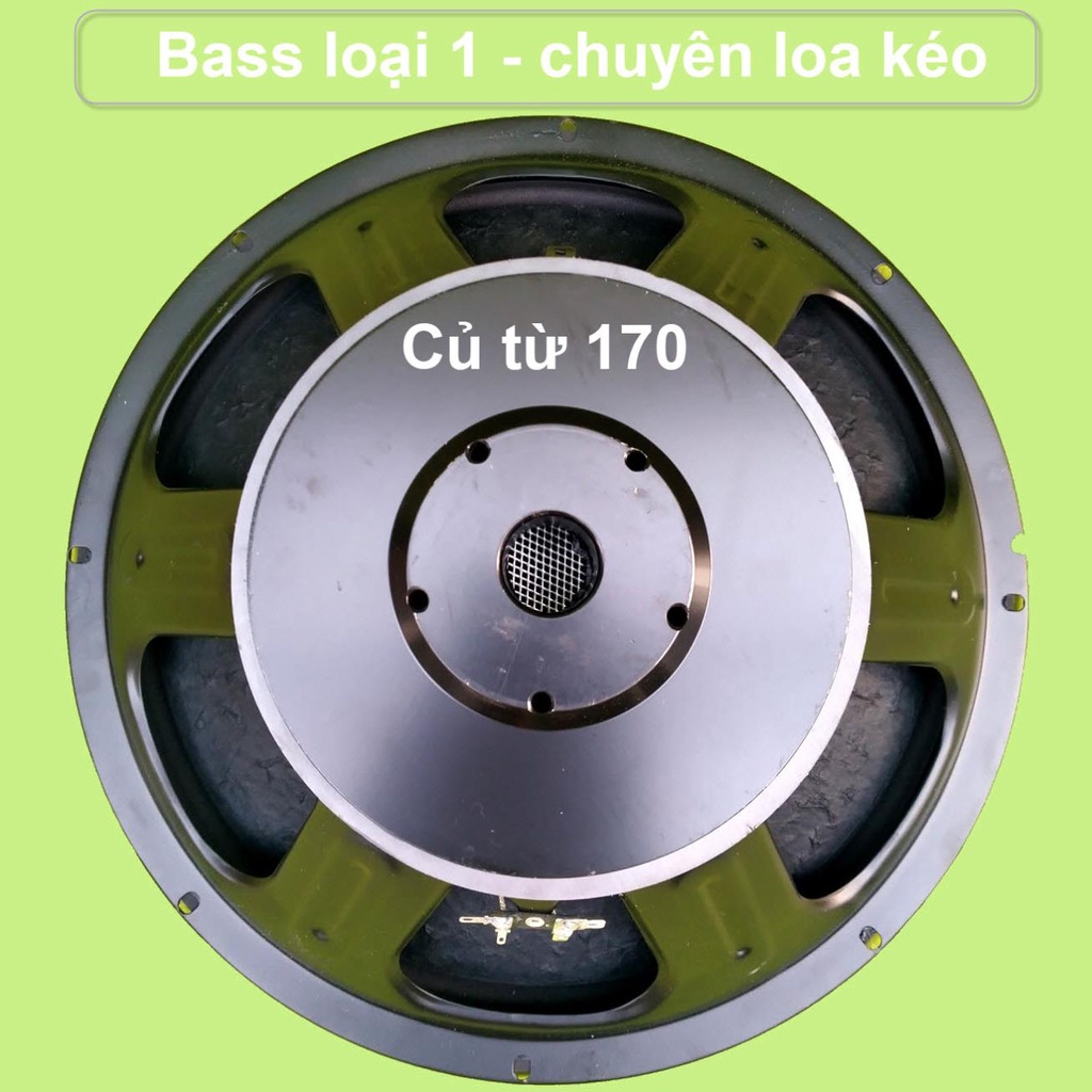 Bass 4 tấc chuyên loa kéo loại xịn công suất khủng 350W – 700W trở kháng 4 ôm Bass đánh cực mạnh Củ từ 170 – Coil 85