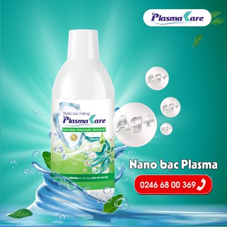 Nước súc miệng PlasmaKare kháng khuẩn Plasma Bạc hết hôi miệng, nhiệt miệng, đau răng, viêm lợi