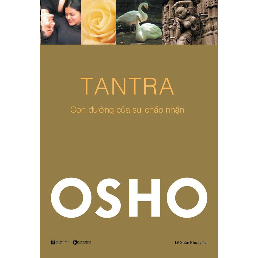 [ Sách ] TANTRA - Con Đường Của Sự Chấp Nhận - OSHO