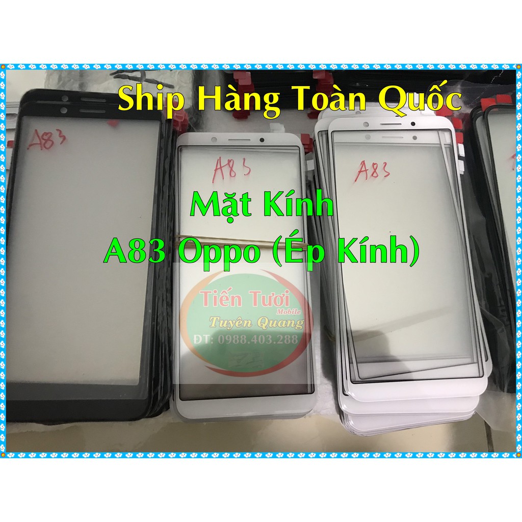 Mặt Kính A83 Oppo  không keo