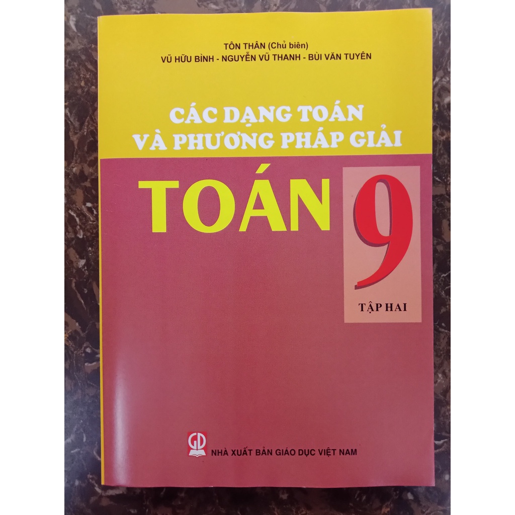 Sách Các Dạng Toán Và Phương Pháp Giải Toán 9 - Tập 2