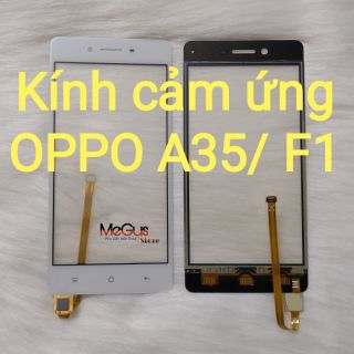 Cảm ứng oppo a35/ f1