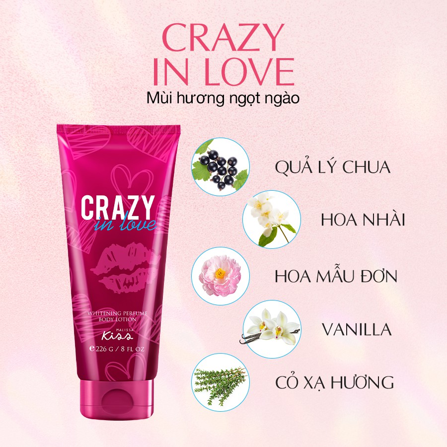 [Mã INCU50 giảm 50k đơn 250k] Sữa Dưỡng Trắng Da Toàn Thân Hương Nước Hoa Malissa Kiss - Hương Crazy In Love 226g