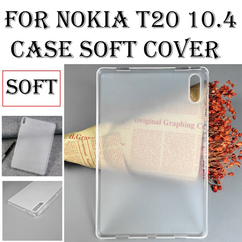Ốp máy tính bảng tpu dẻo trong suốt cho nokia t20 10.4 inch