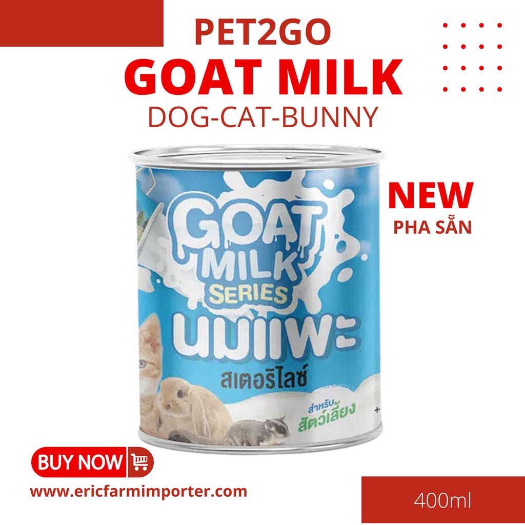 Sữa Dê Pha Sẵn 400ml 🐶 FREE SHIP 🐶 Pet2go Dùng Được Cả Thú Lớn & Thú Nhỏ
