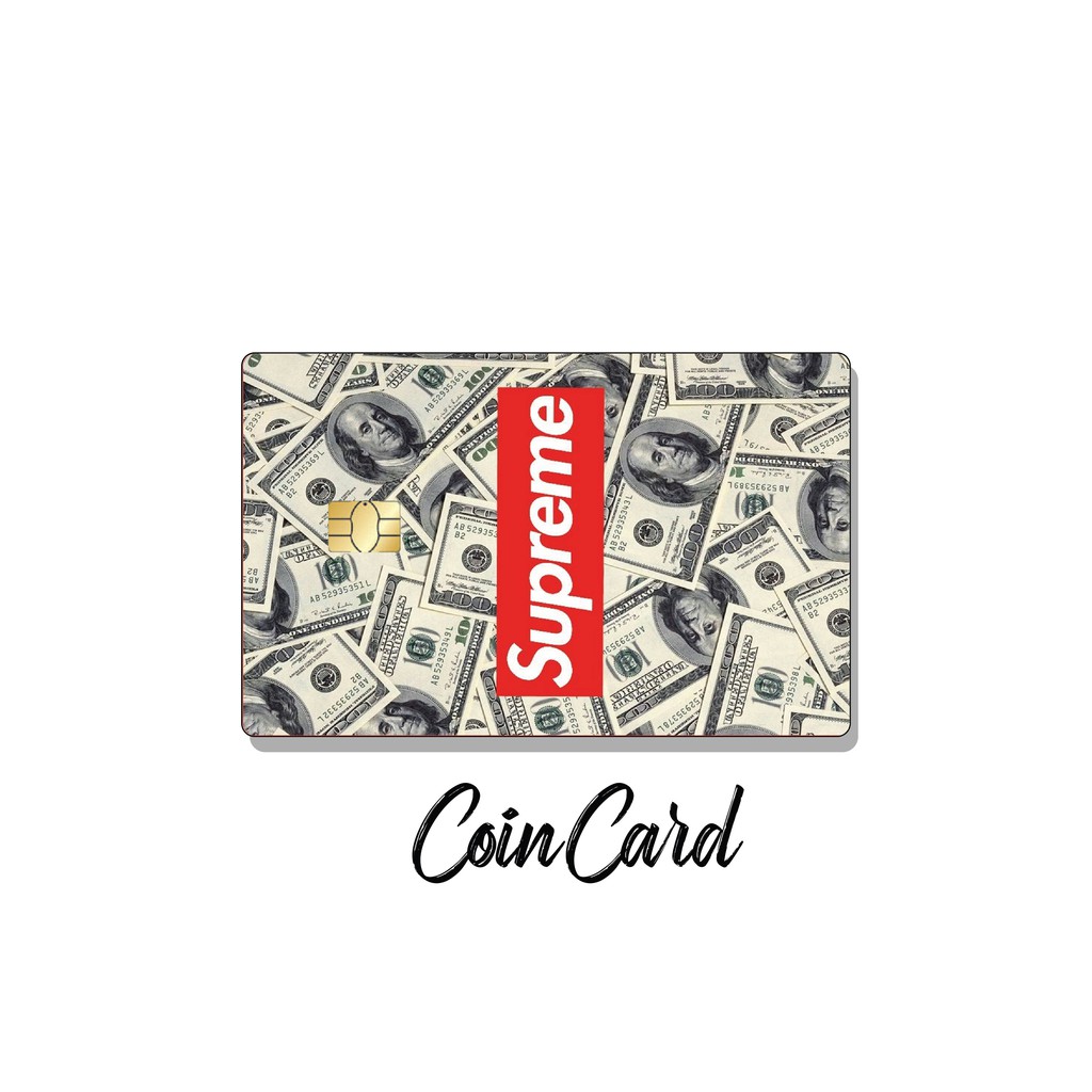 SUPREME (Sticker / Miếng dán Thẻ ATM, Thẻ Ghi nợ, Tín dụng)  | Dán thẻ ATM COINCARD