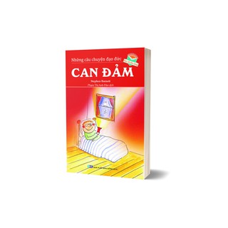 Những Câu Chuyện Đạo Đức - Can Đảm