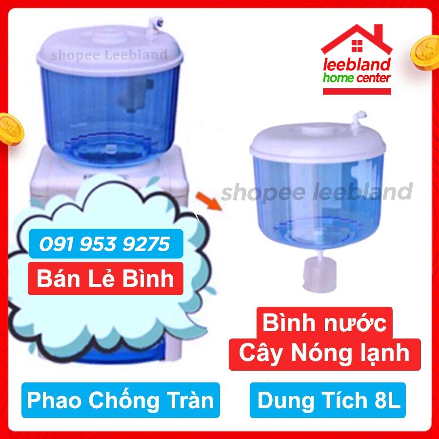 Bình úp cây nước nóng lạnh - Phao chống tràn lấy nước trực tiếp từ máy lọc nước - leebland