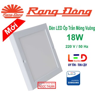 ĐÈN LED ỐP TRẦN RẠNG ĐÔNG 18W VUÔNG ( ÁNH SÁNG TRẮNG )