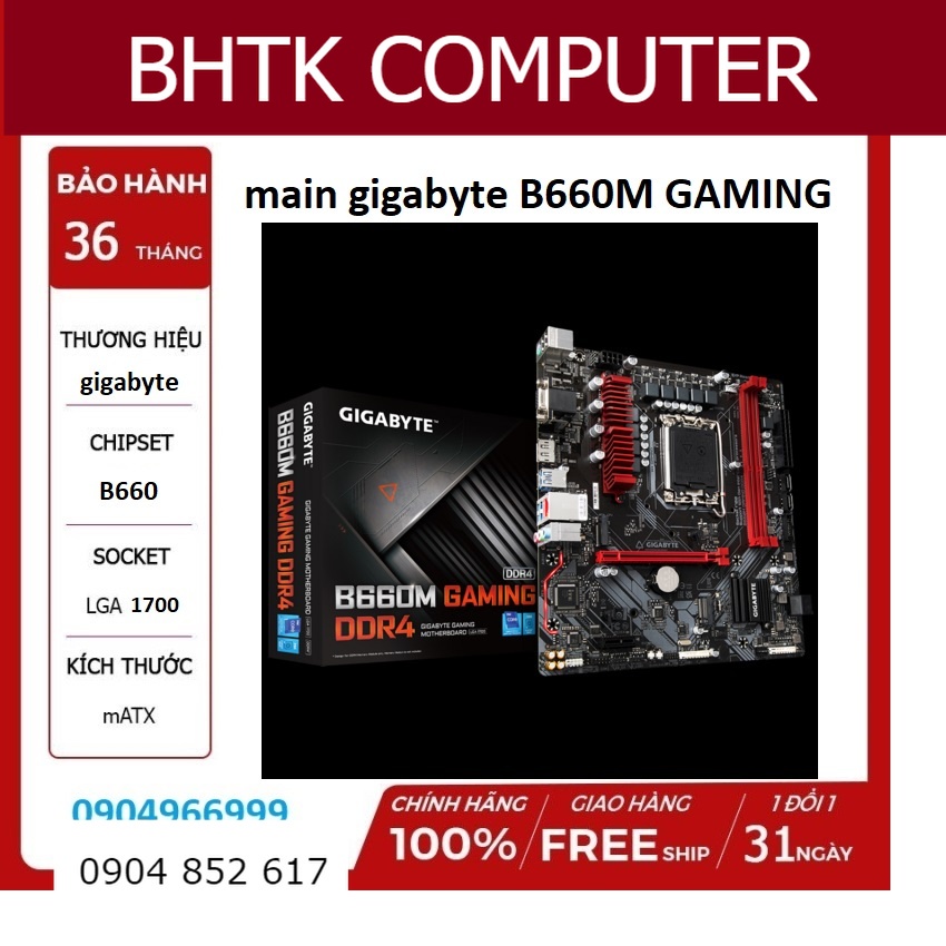 Main Gigabyte B660M GAMING DDR4 socket 1700 2 khe ram hàng NEW full box BH 36 tháng