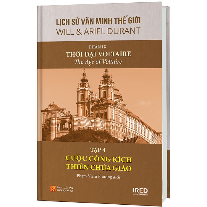 Sách - Lịch Sử Văn Minh Thế Giới - Phần IX: Thời Đại Voltaire