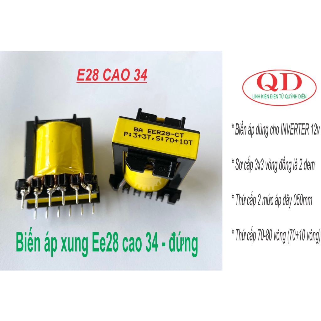 Biến áp xung E28 cao 34 quấn mới