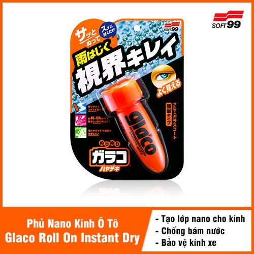 [ HÀNG NHẬT BẢN ] Chai Phủ Nano Kính Ô Tô Glaco Roll On Instant Dry