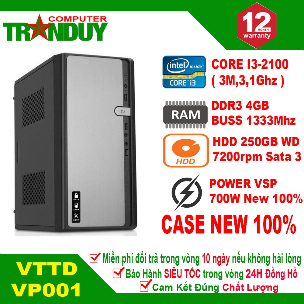 Máy Tính Để Bàn VTTD VP001 CPU Core I32100 Ram 4GB HDD 250GB Bảo hành 12 Tháng