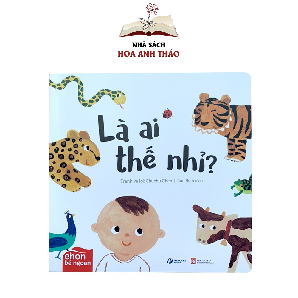Sách - Ehon bé ngoan Là ai thế nhỉ phát triển toàn diện cho bé (Bộ 5 quyển)