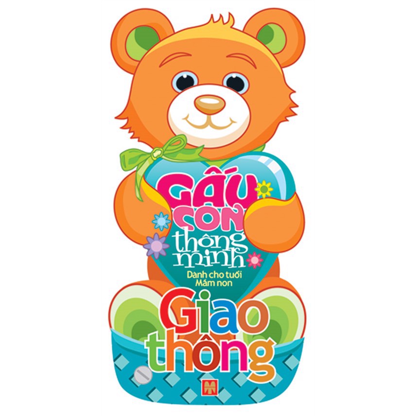 Sách: Gấu Con Thông Minh - Dành Cho Tuổi Mầm Non - Giao Thông